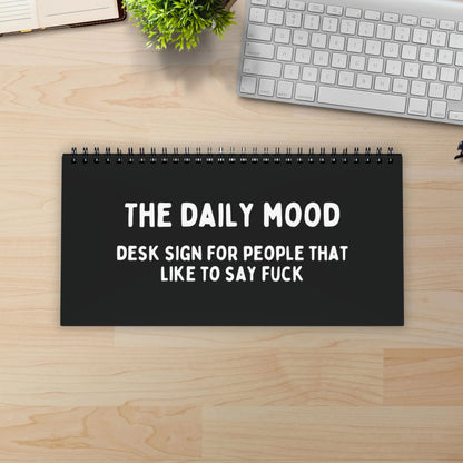 🔥LAST DAY 50% OFF🤣📆The Daily Mood Desk Sign For People That Like To Say F*Ck Black